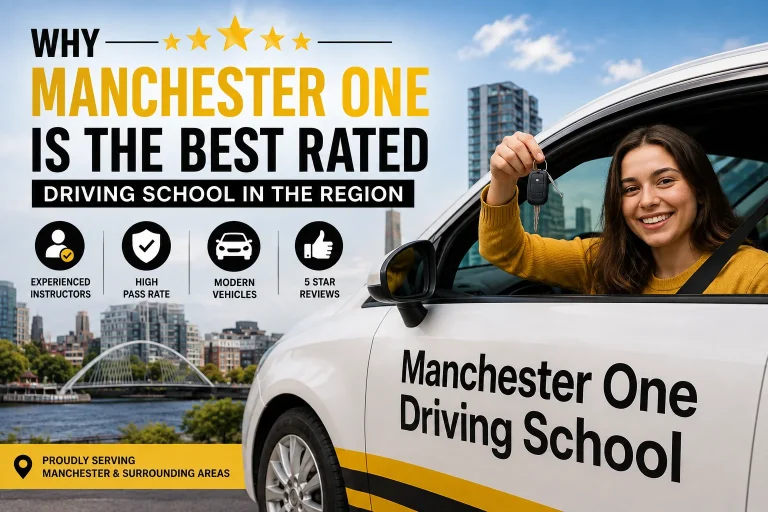 Why Manchester One is a 5-Star Rated Driving School in Manchester